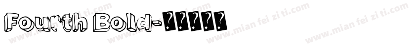 Fourth Bold字体转换